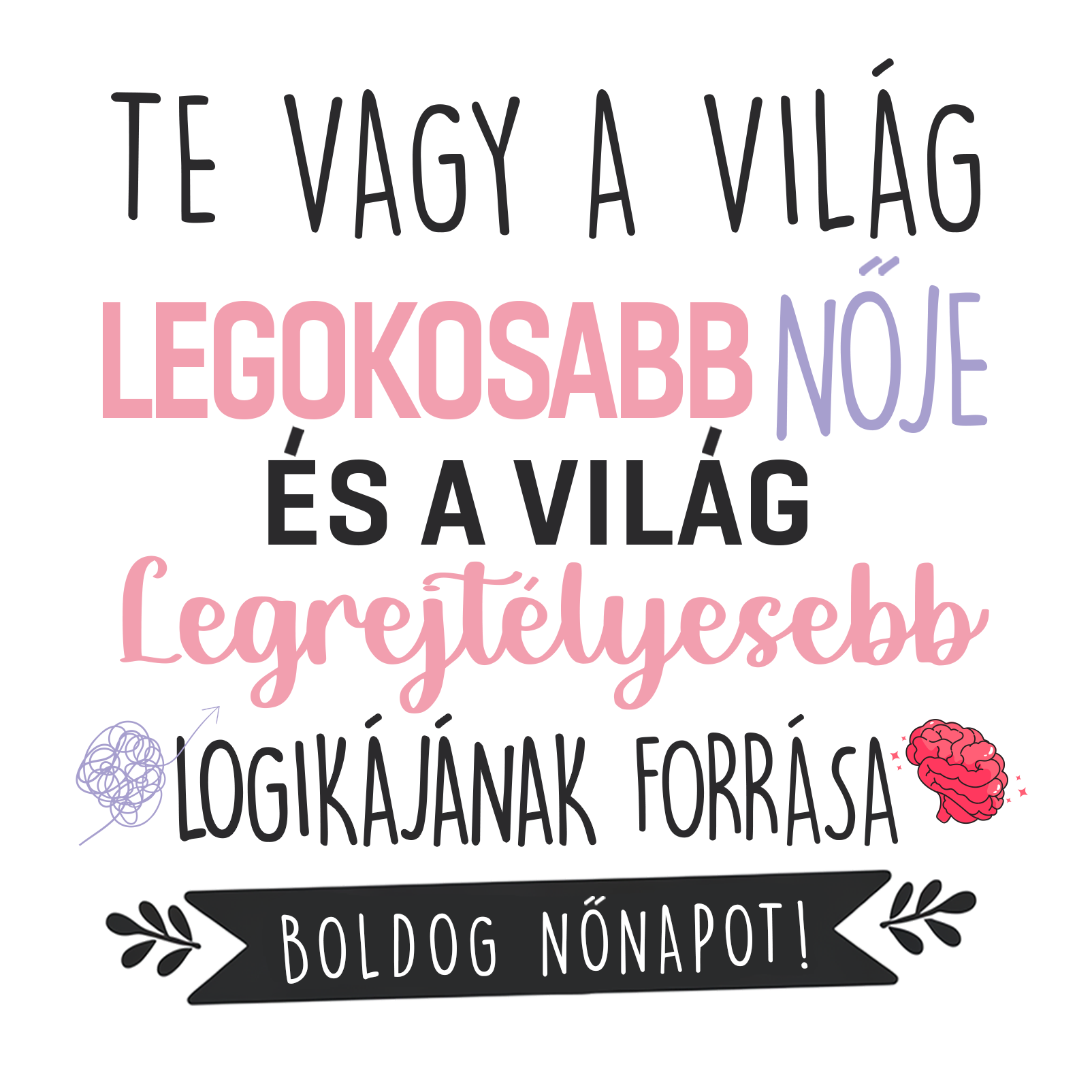 Legrejtélyesebb logikájának forrása - Nőnap 2025 - MAGYAR.webp